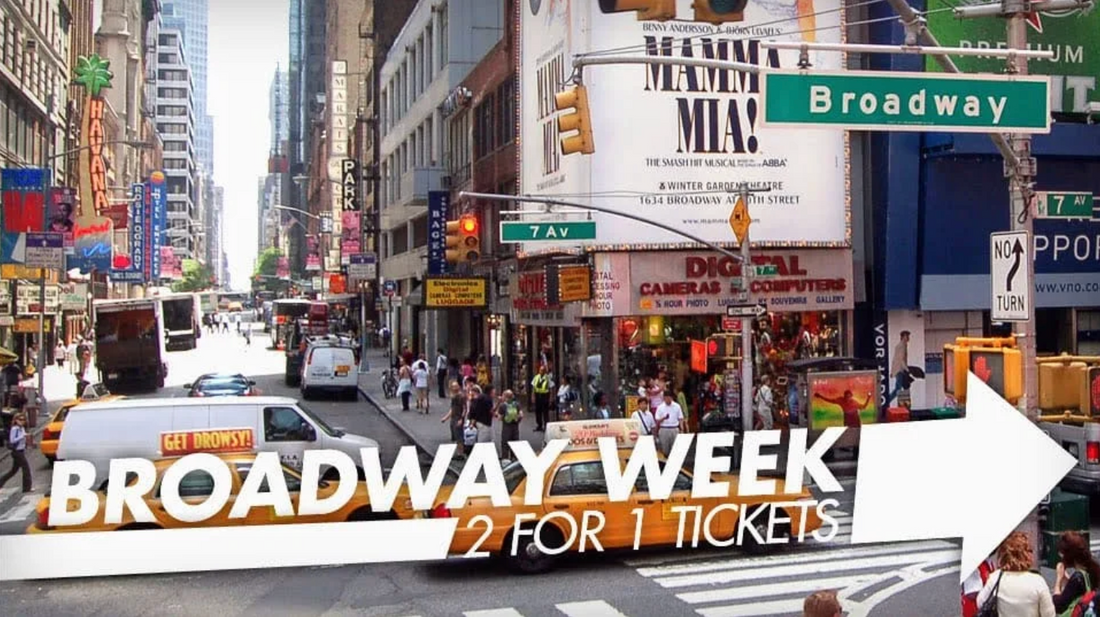 Broadway Week - Tickets 2 zum 1 Preis